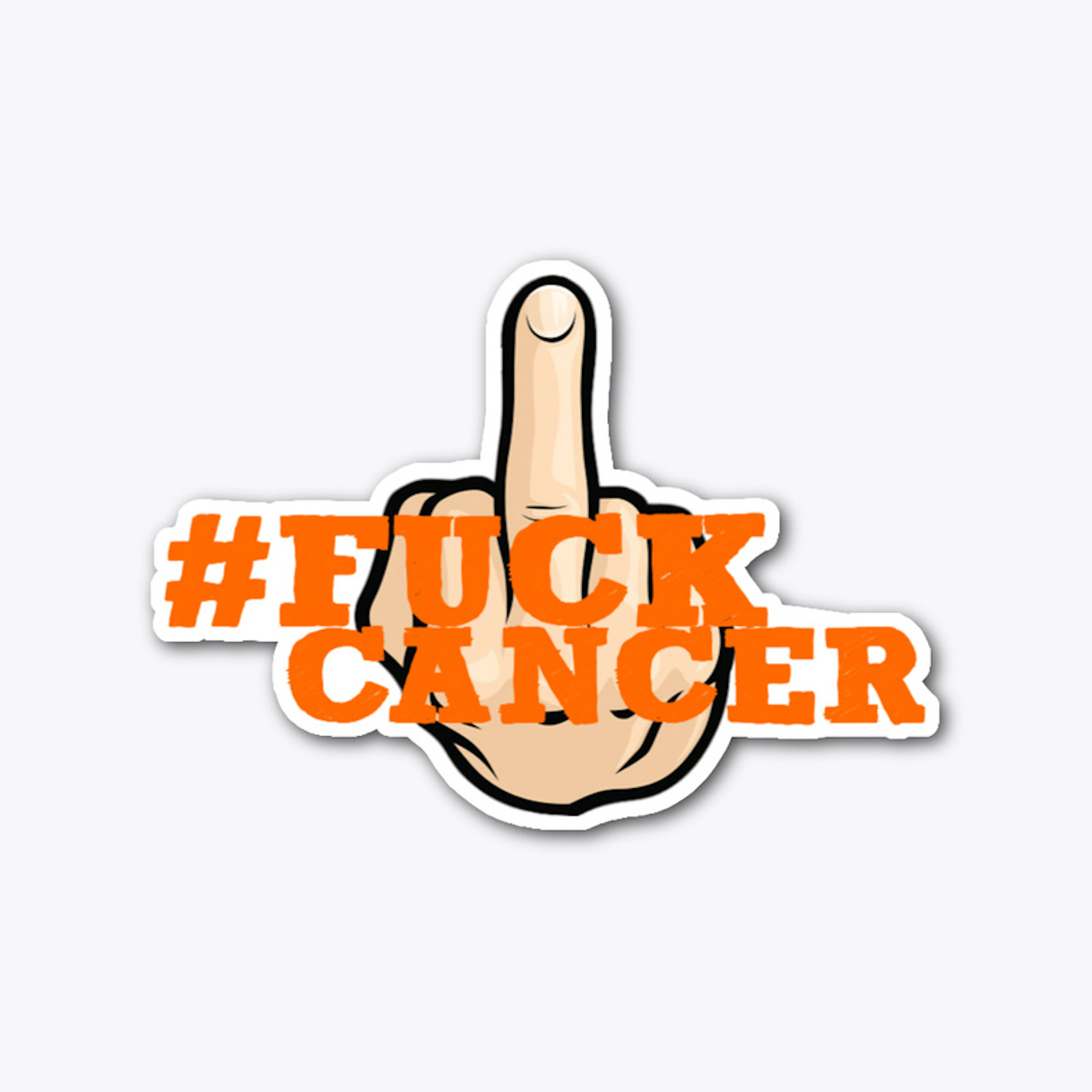 f**ck cancer sticker (nsfw)